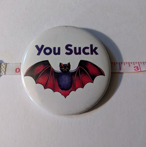 2/$18 VTG You Suck Bat Pinback Button Pin Halloween - Picture 2 of 4